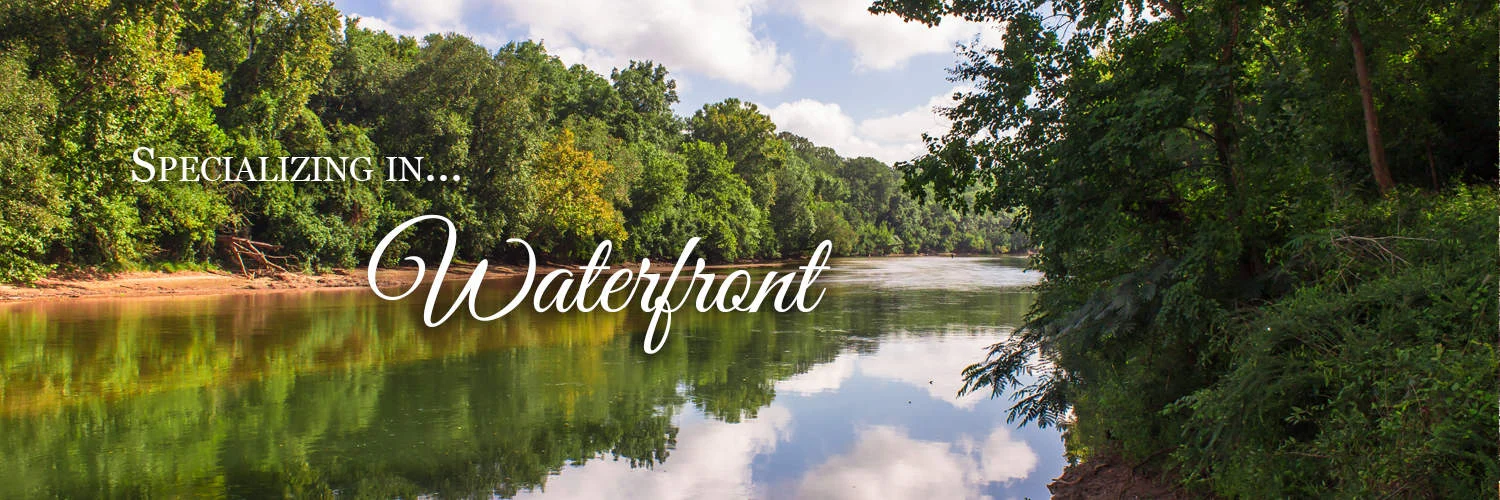 Specializing in Waterfront Properties
